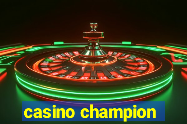 casino champion